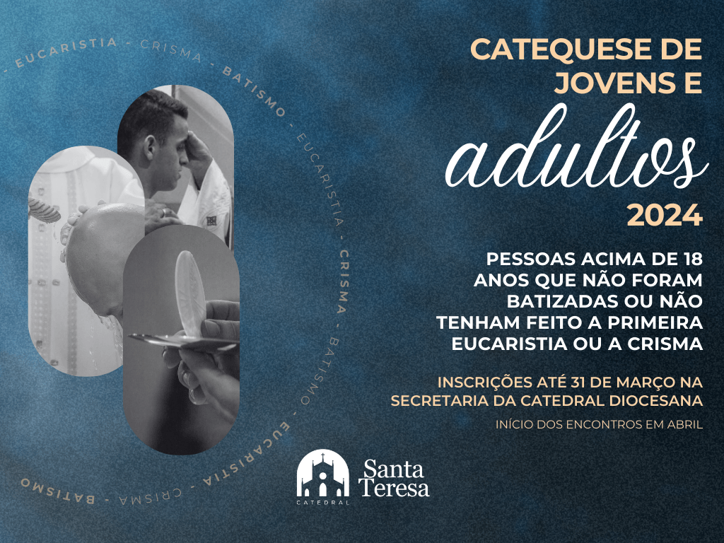 Catedral Diocesana de Caxias do Sul inicia inscrições para a Catequese de Jovens e Adultos 2024