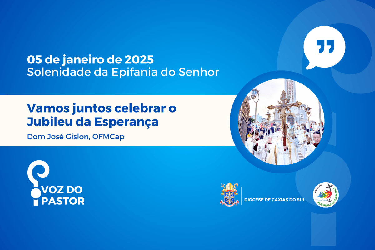 Vamos juntos celebrar o Jubileu da Esperança