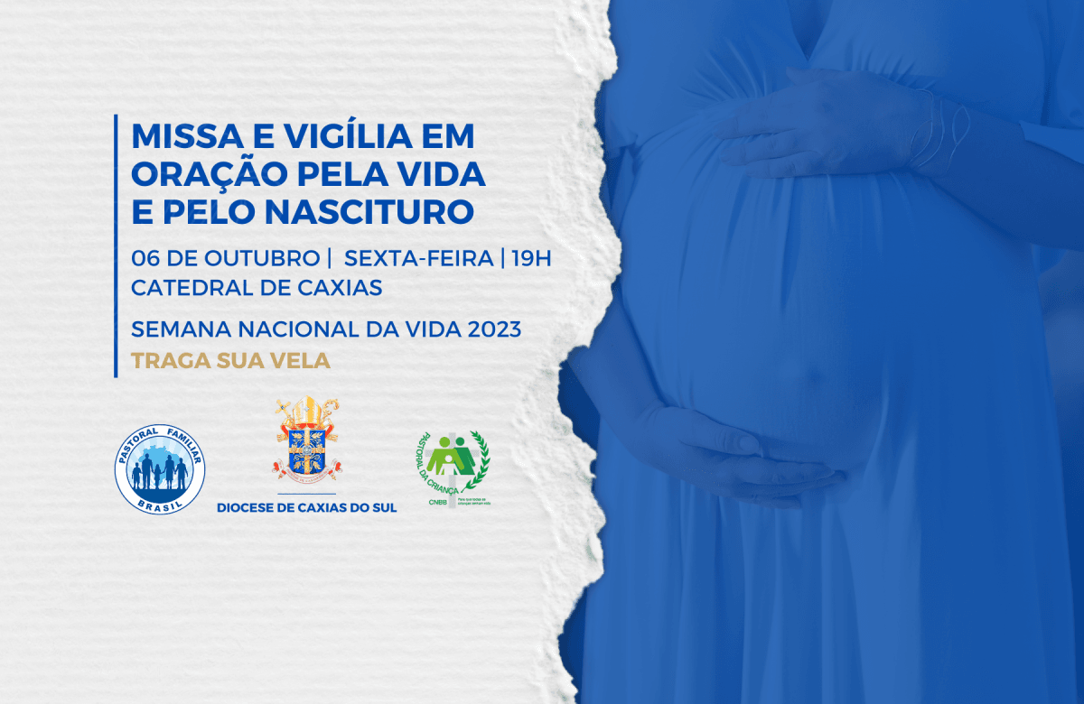 Foto de capa da notícia Diocese de Caxias do Sul prepara Missa e Vigília em oração pela vida e pelo nascituro, na Semana Nacional da Vida